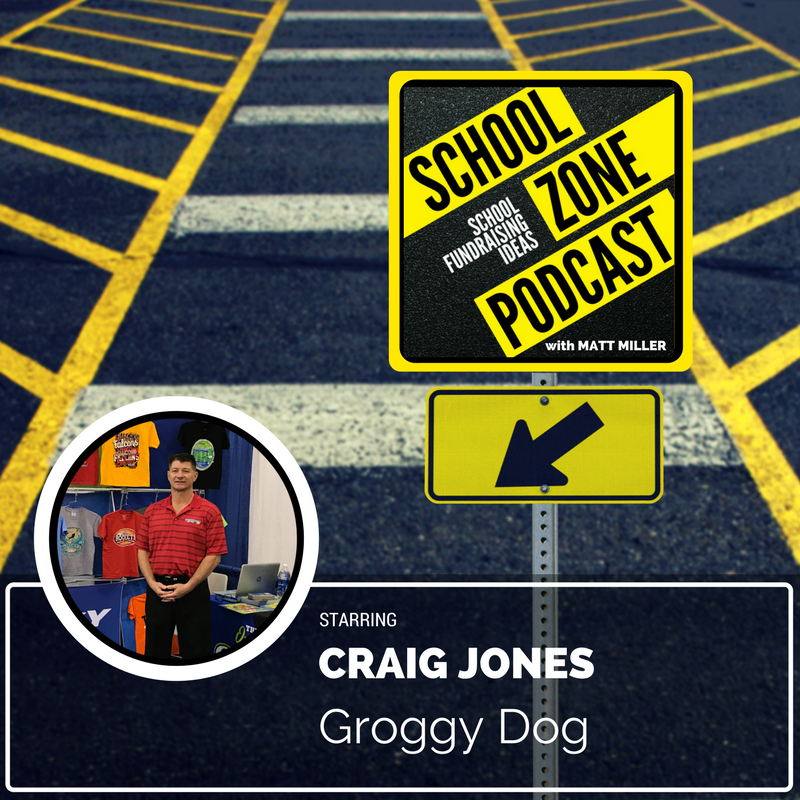 Groggy Dog with Craig Jones | School Fundraising Ideas Podcast